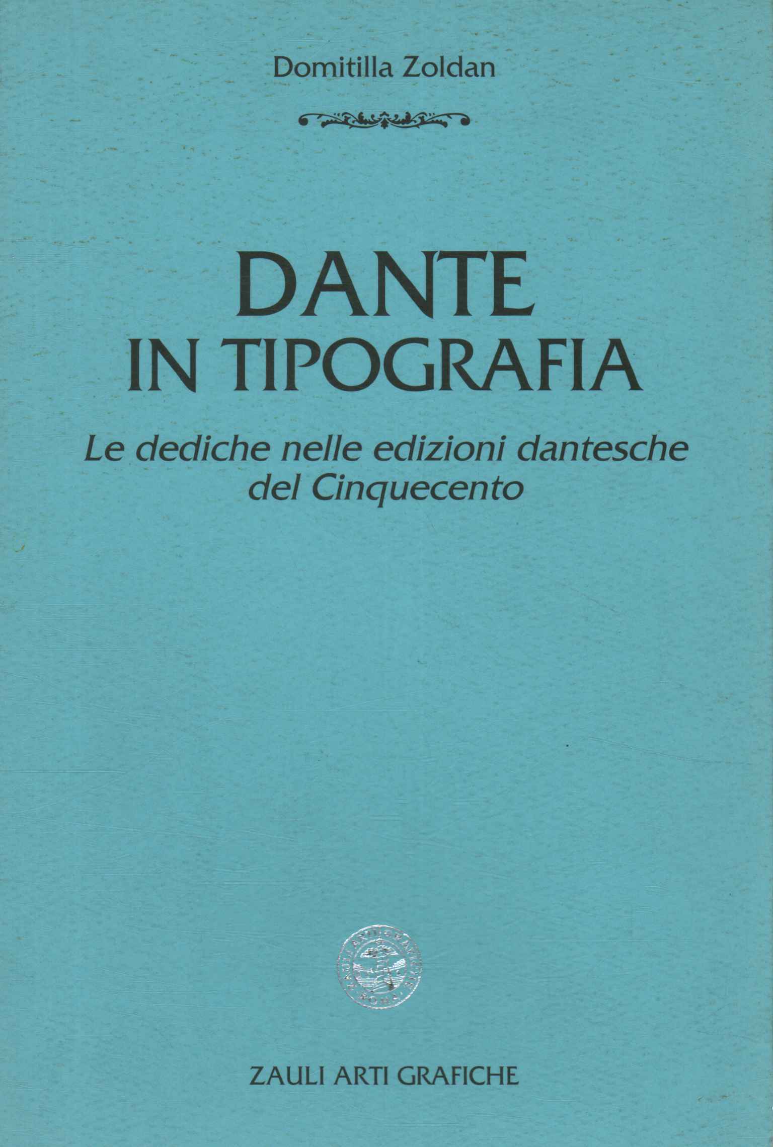 Dante dans la typographie