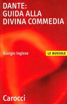 Dante: guida alla Divina Commedia