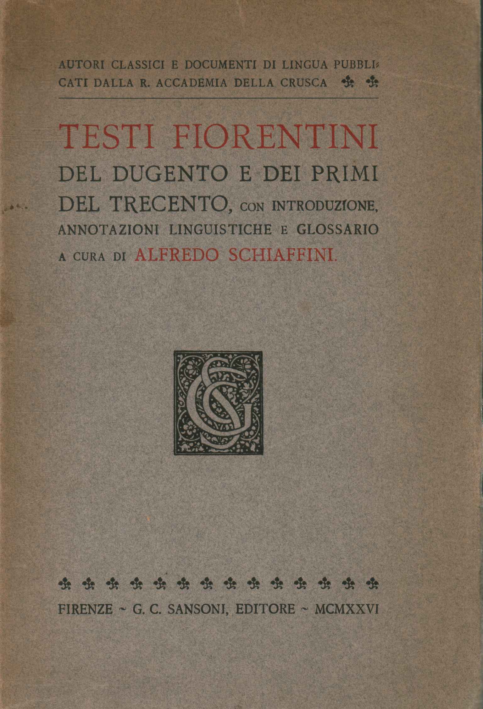 Textes florentins des deux cent un