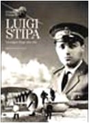 Luigi Stipa. A lifelong dream