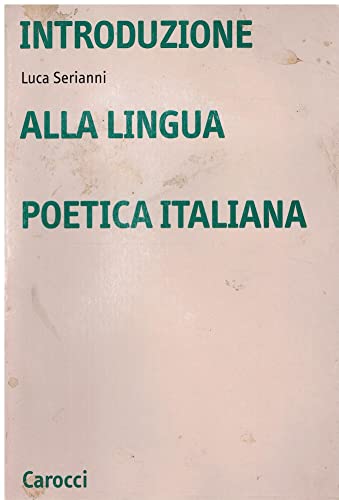 Introduzione alla lingua poetica italiana%