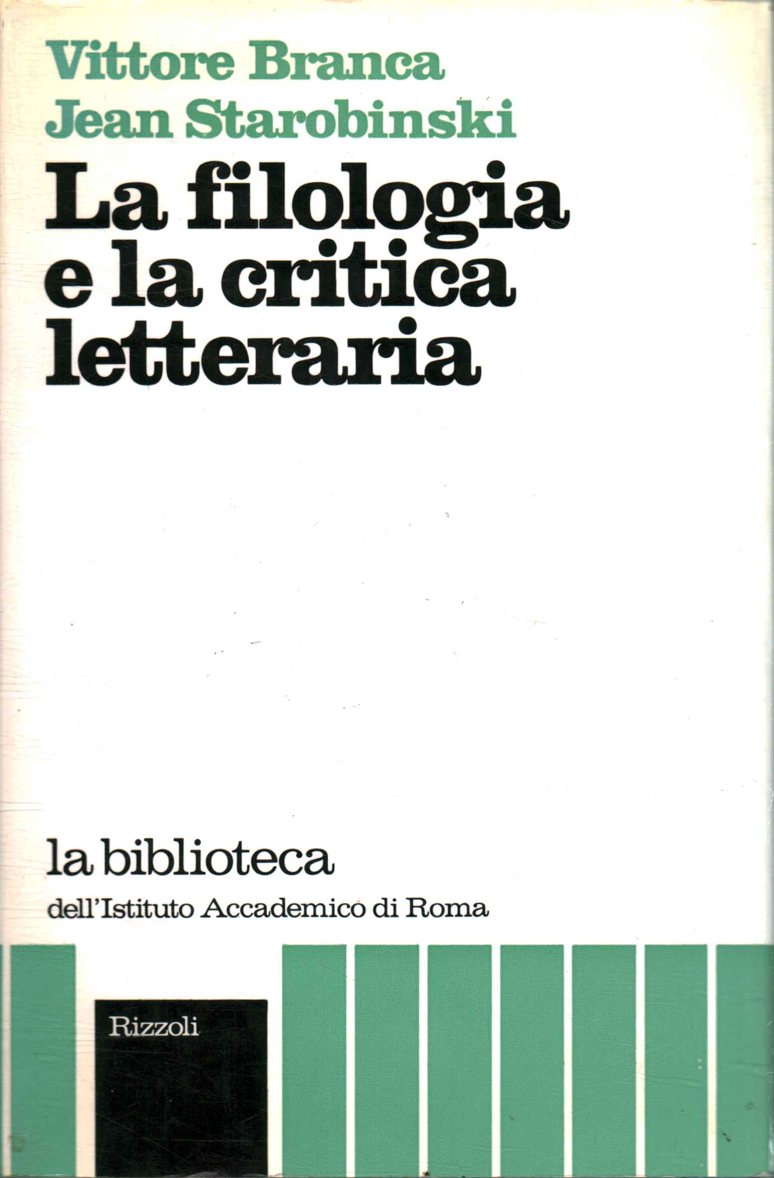 La filologia e la critica letteraria