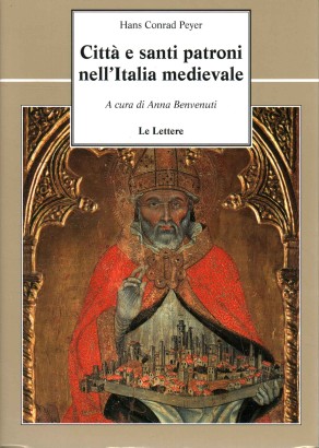 Città e santi patroni nell'Italia medievale