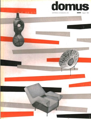 Domus. Architettura arredamento arte (maggio 1955 - n. 306)