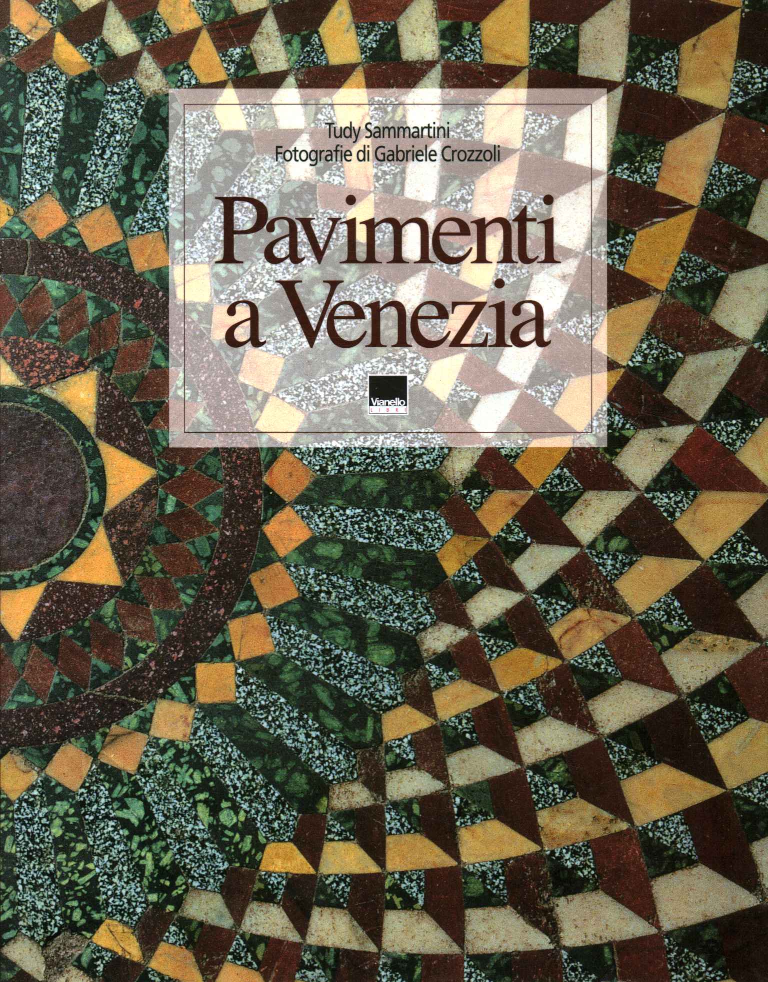 Floors in Venice. The floors of Ven,Pavimenti a Venezia / The floors of