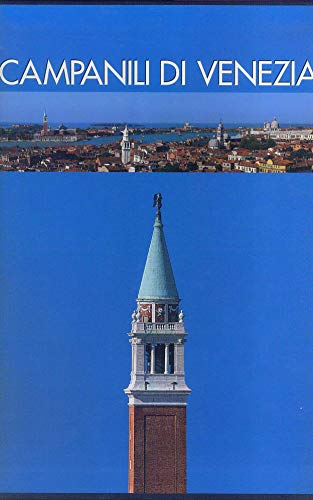 The bell towers of Venice and Venice dai%2,The bell towers of Venice and Venice dai%2