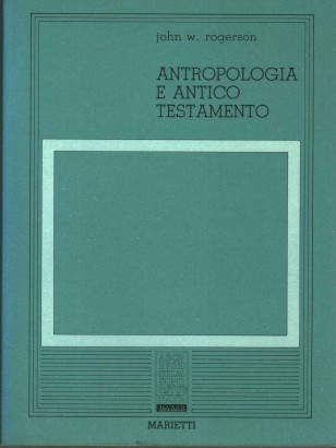 Antropologia e Antico Testamento