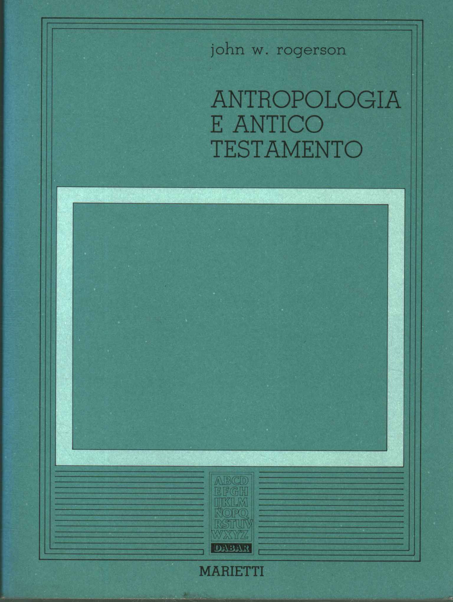 Antropologia e Antico Testamento