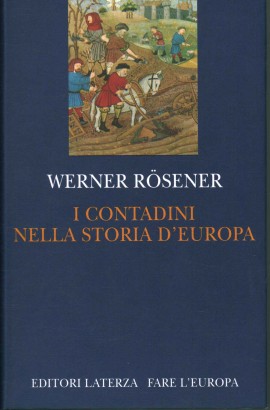 I contadini nella storia d'Europa