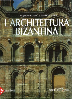 L'architettura bizantina