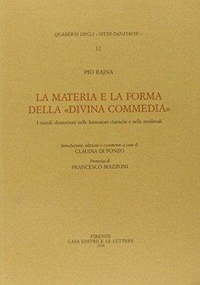 La materia e la forma della Divina commedia