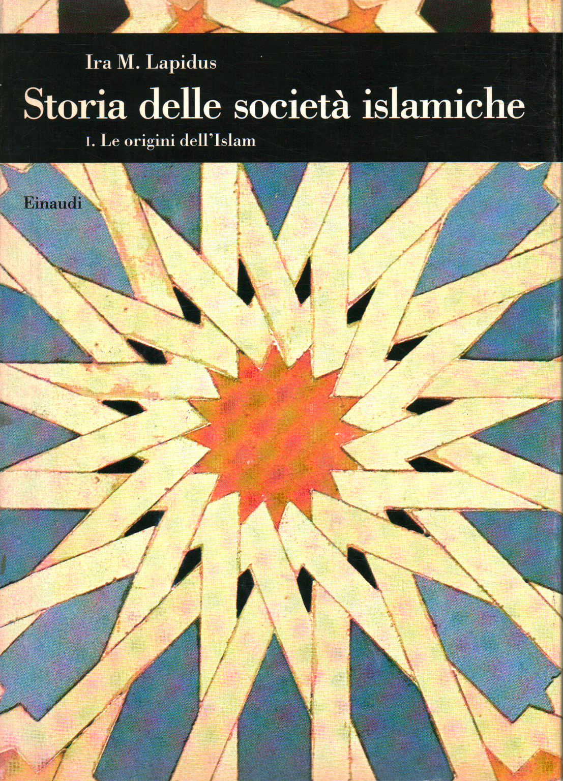 Storia delle società islamiche. Le