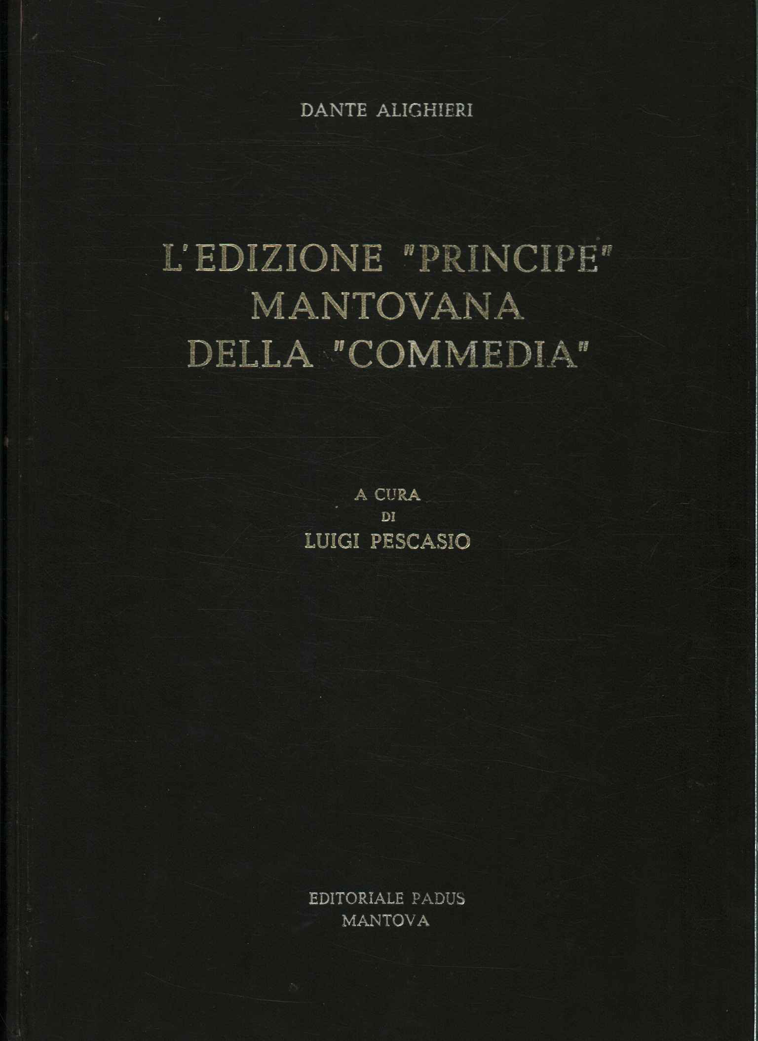 L'edizione Principe mantovana del