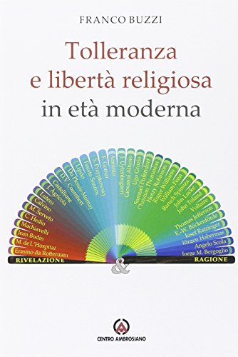 Tolleranza e libertà religiosa in e