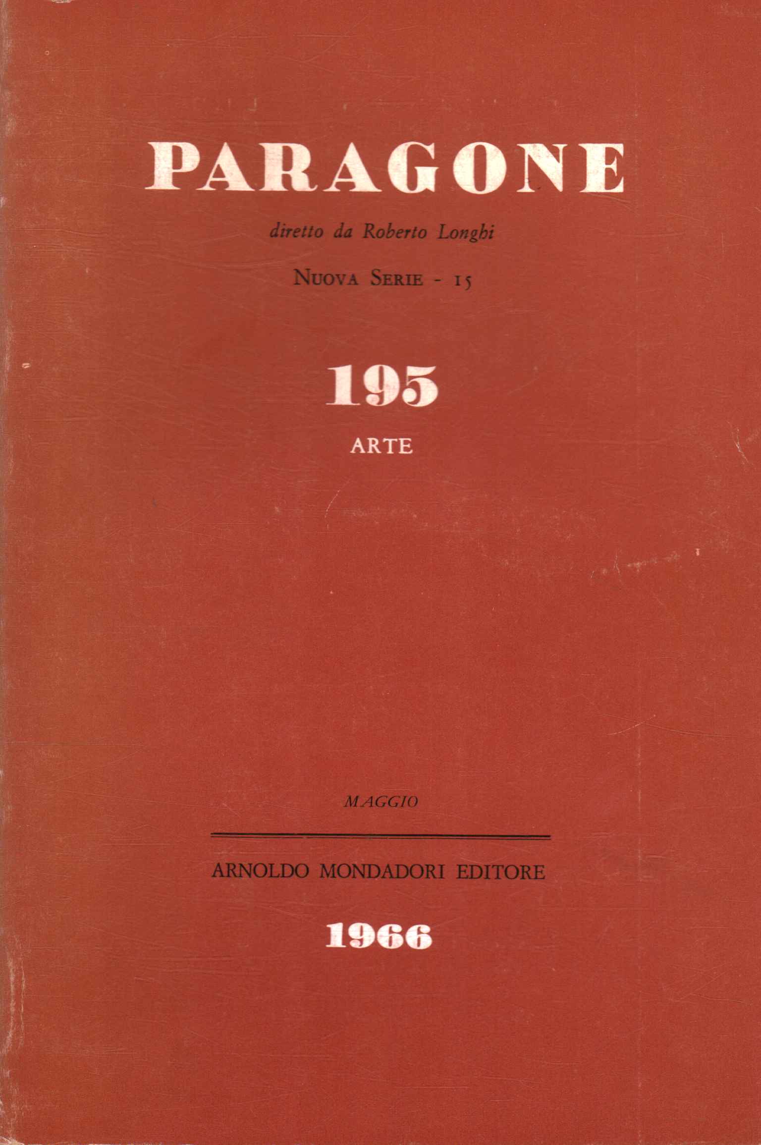 Vergleich. Kunst (Jahr XVII Nummer 195/15, Paragone. Kunst (Jahr XVII Nummer 195/15