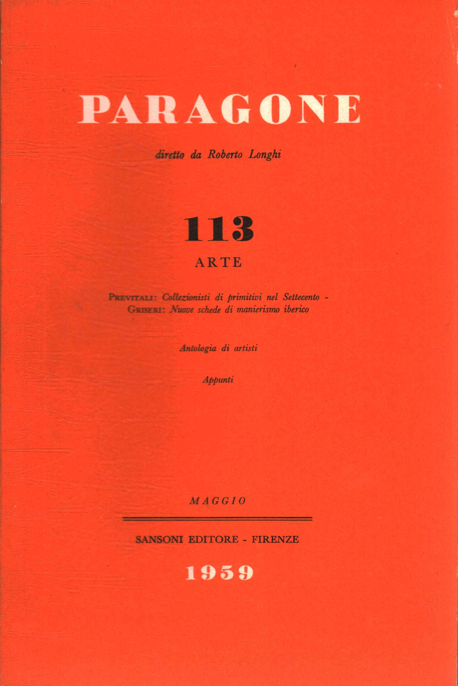 Paragone Arte (Anno IX Numero 113, Bi,Paragone Arte (Anno IX Numero 113, Bi,Paragone Arte (Anno IX Numero 113, bi,Paragone. Arte (Anno IX Numero 113, b