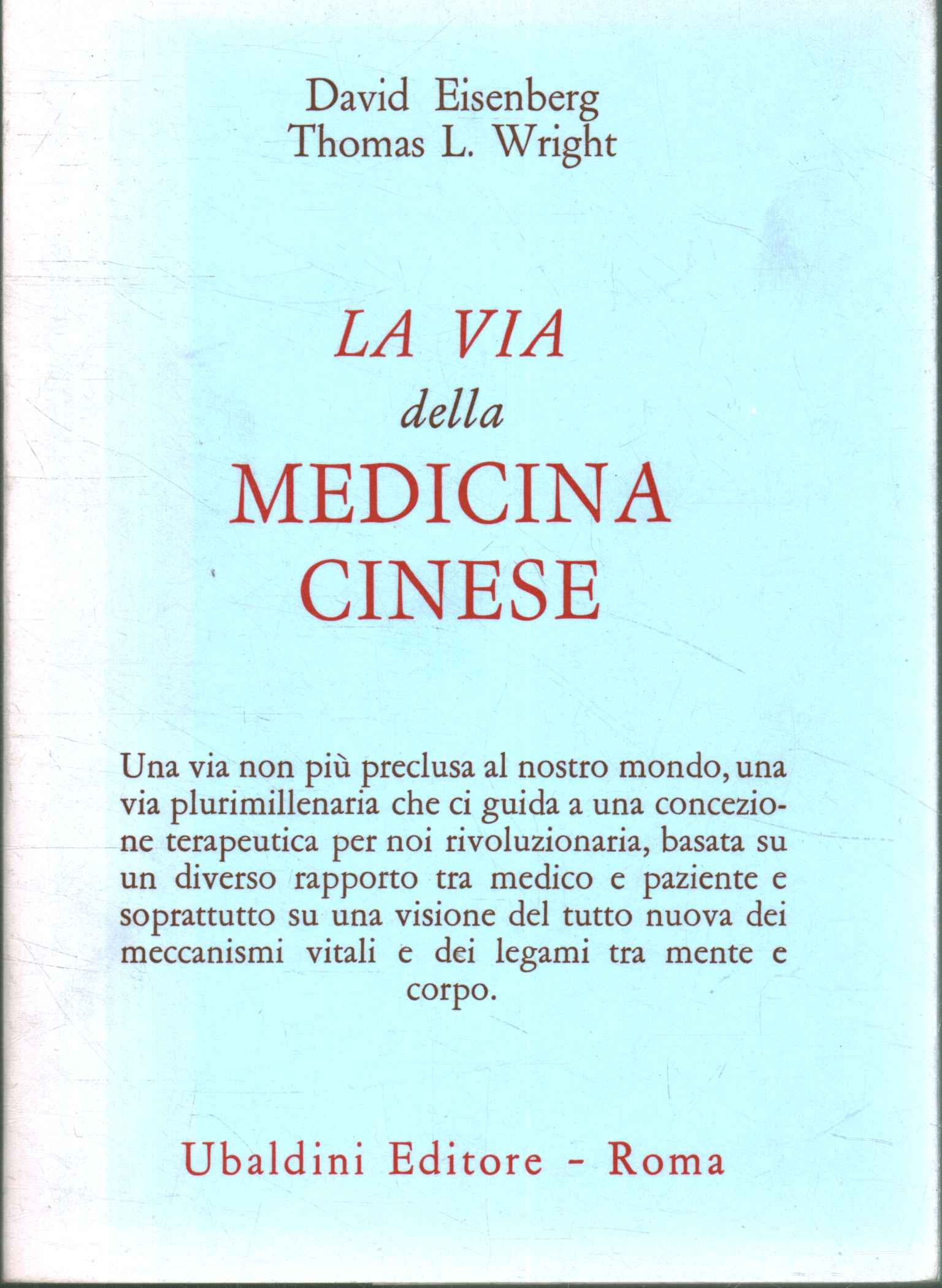 The Way of Chinese Medicine