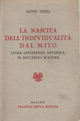 La nascita dell'individualità dal Mito