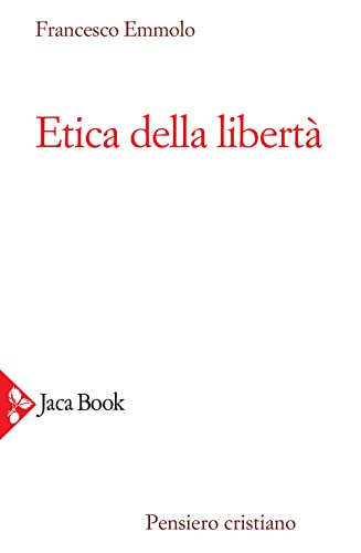 Etica della libertà