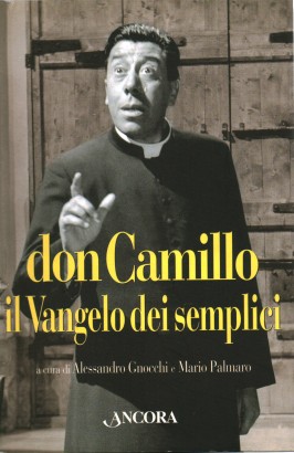 Don Camillo il Vangelo dei semplici