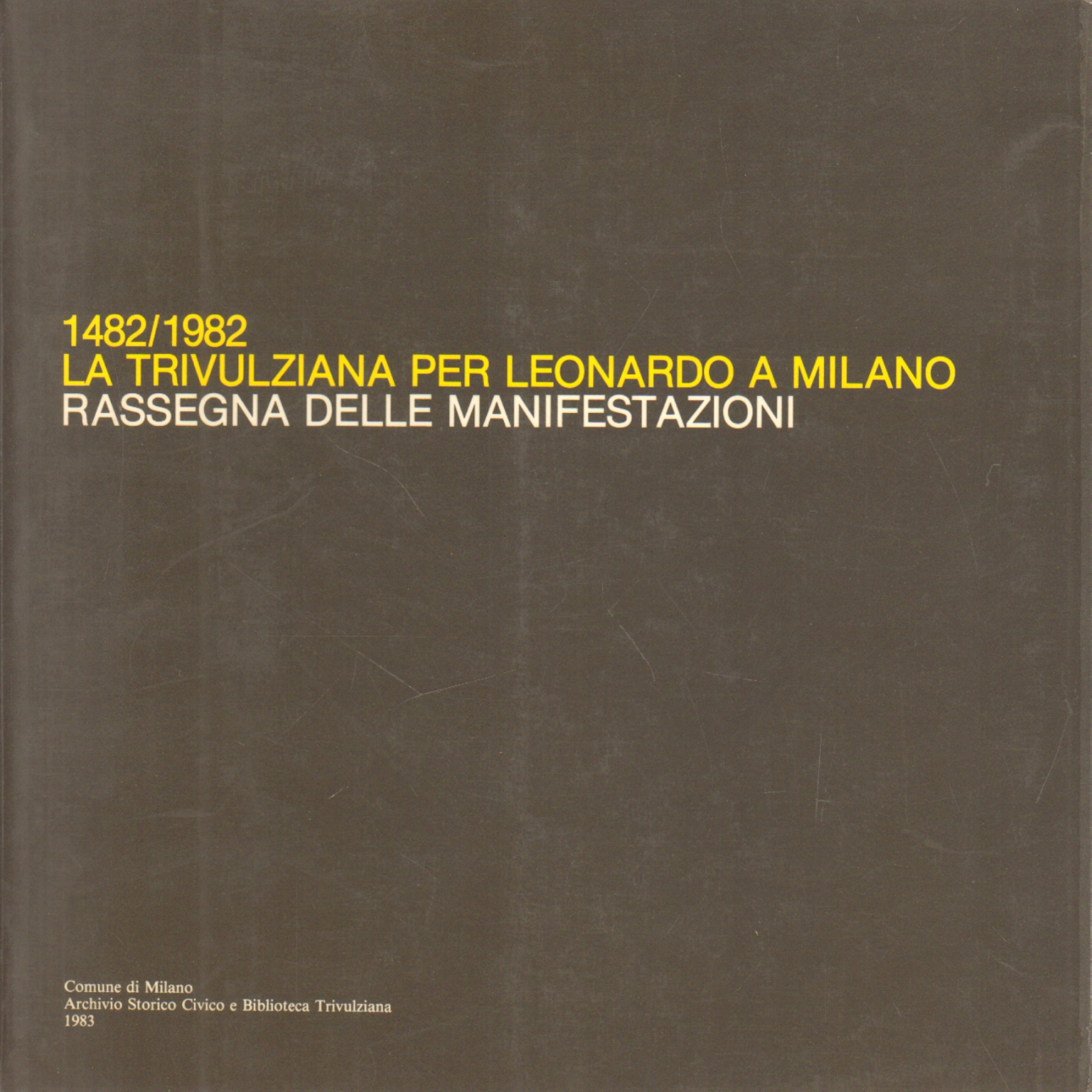 1482/1982 La Trivulziana per Leonardo a%