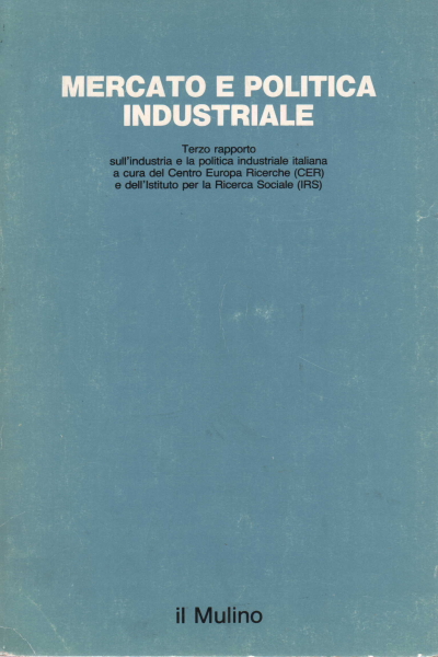 Mercato e politica industriale