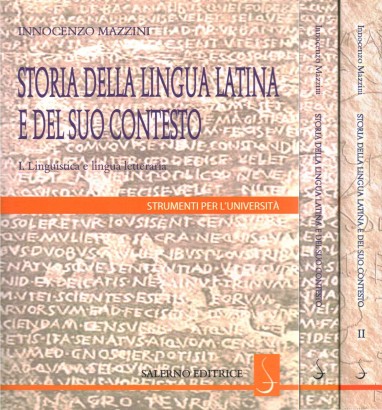 Storia della lingua latina e del suo contesto (2 Volumi)