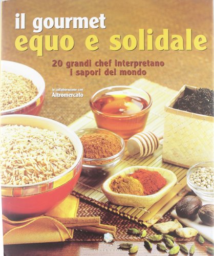 Der Fair-Trade-Gourmet