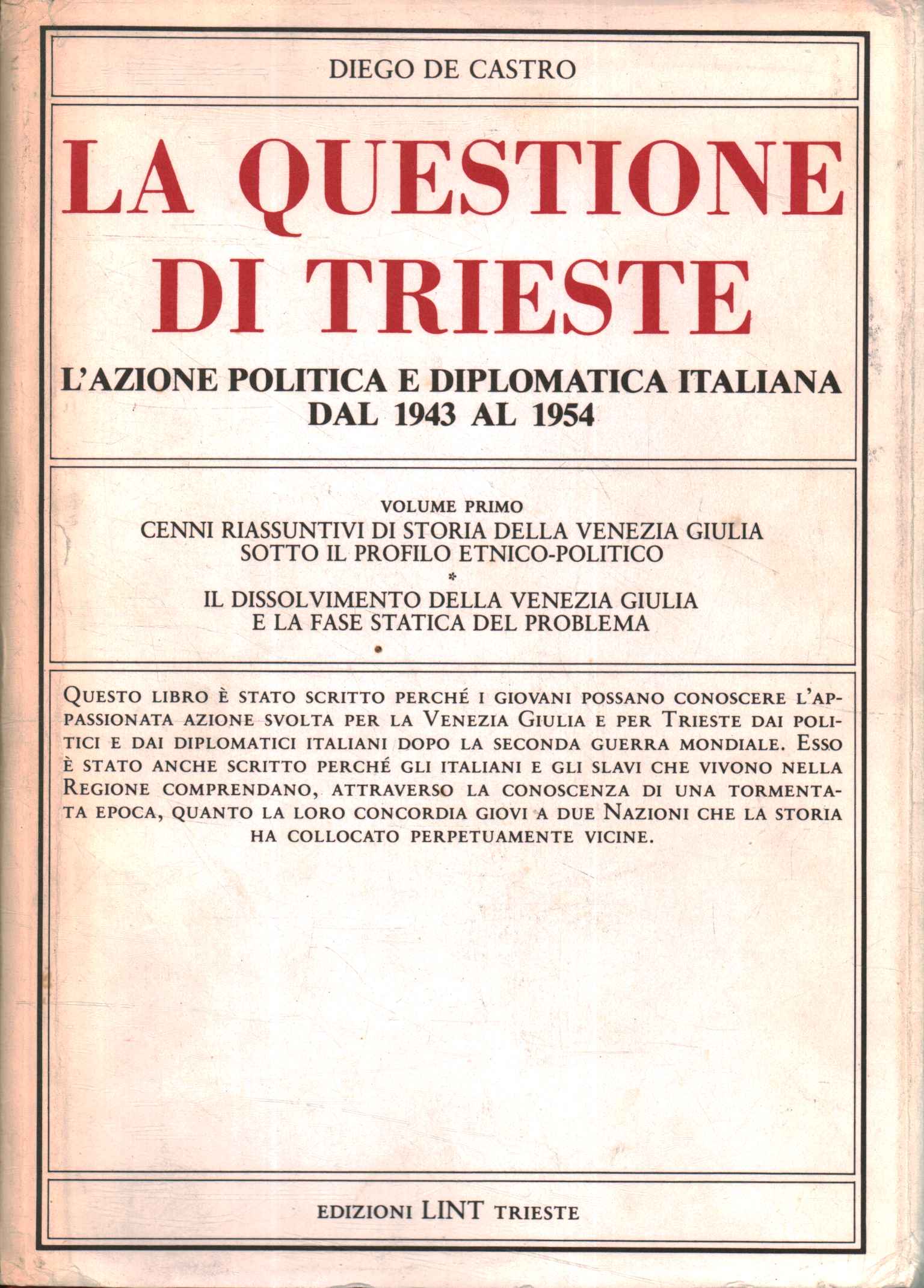 La questione di Trieste. L'azio