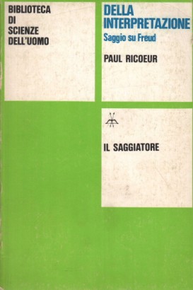 Della interpretazione Saggio su Freud