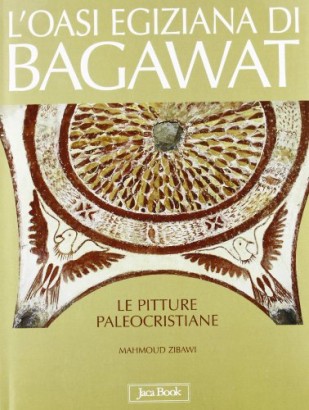 L'oasi egiziana di Bagawat