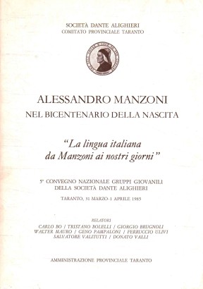 La lingua italiana da Manzoni ai nostri giorni