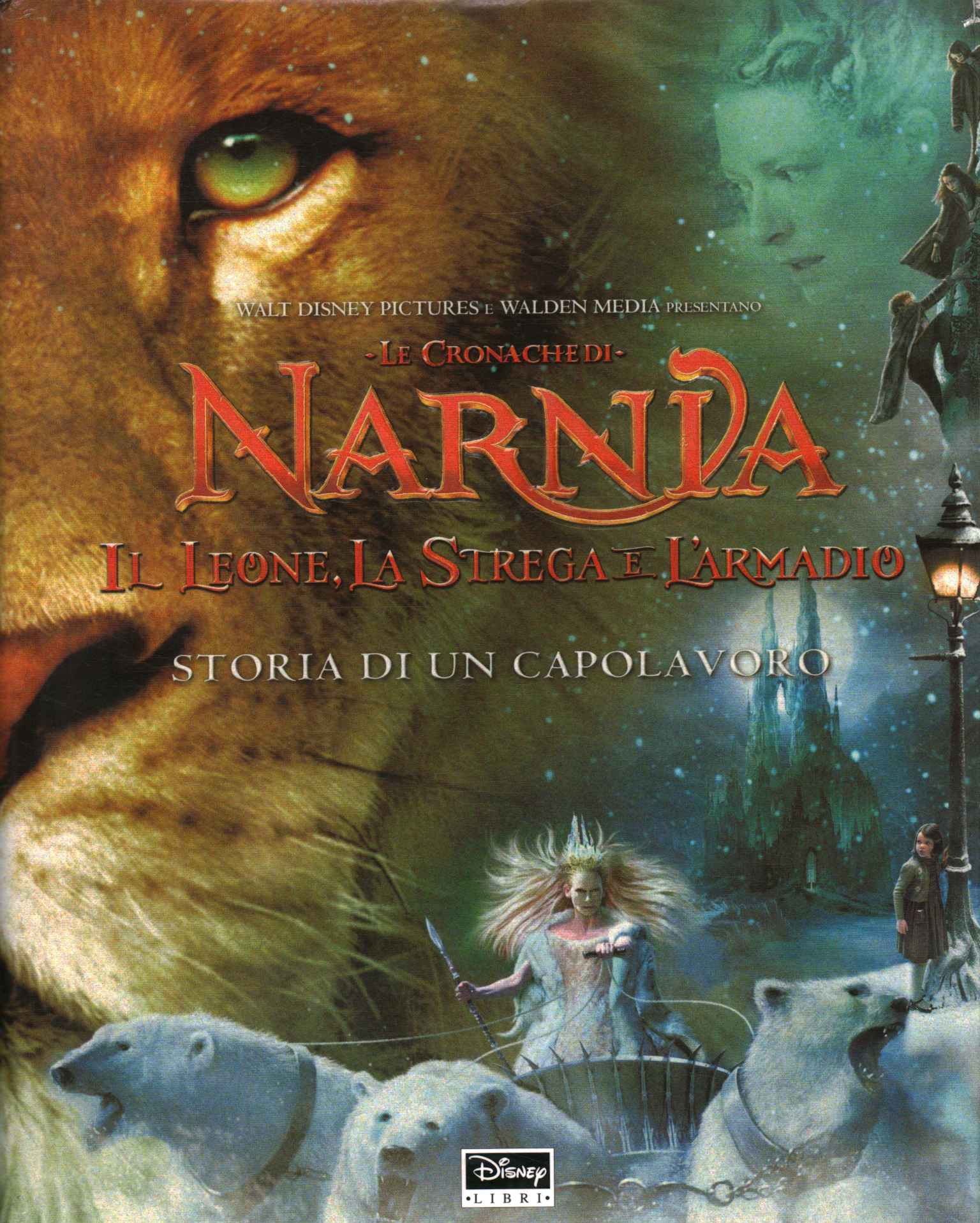 Le Cronache di Narnia. Il leone la