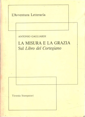 La misura e la grazia