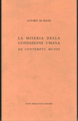 La miseria della condizione umana