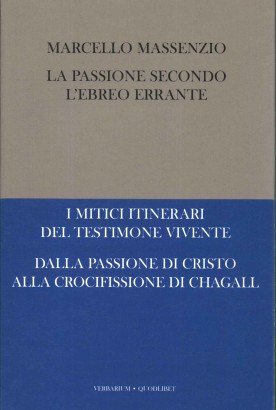 La passione secondo l'ebreo errante