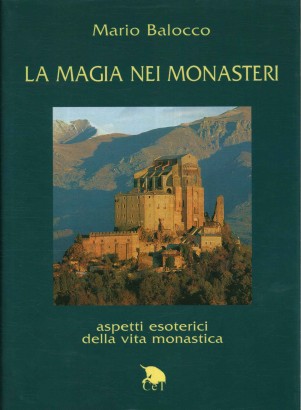 La magia nei monasteri