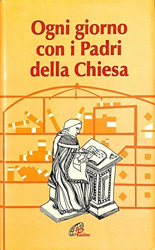 Ogni giorno con i Padri della Chiesa%0,Ogni giorno con i Padri della Chiesa%0