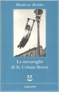 Le meraviglie di St Urbain Street,Le meraviglie di St. Urbain Street