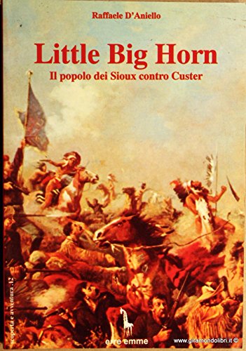 Little Big Horn (3 tomes)