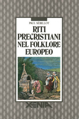 Riti precristiani nel folklore europeo