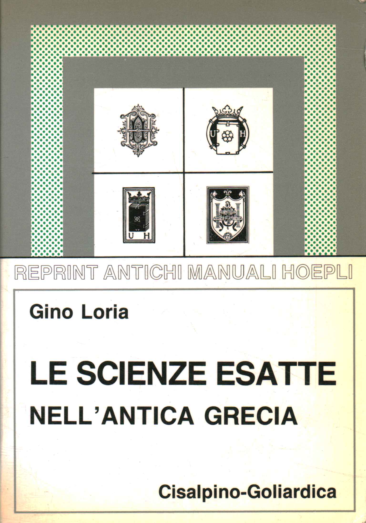 Le scienze esatte nell'antica G