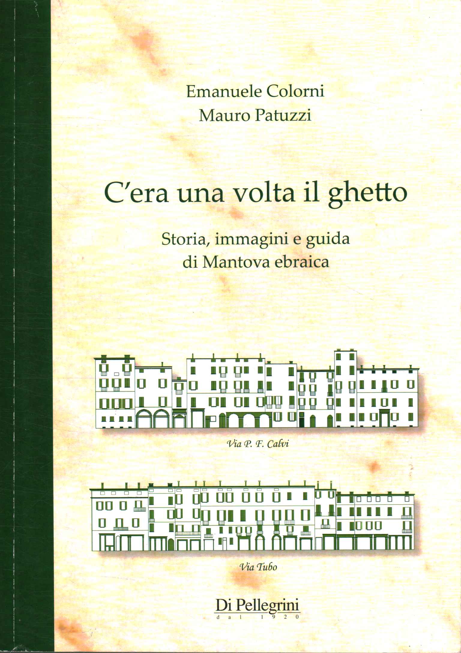 C'era una volta il ghetto