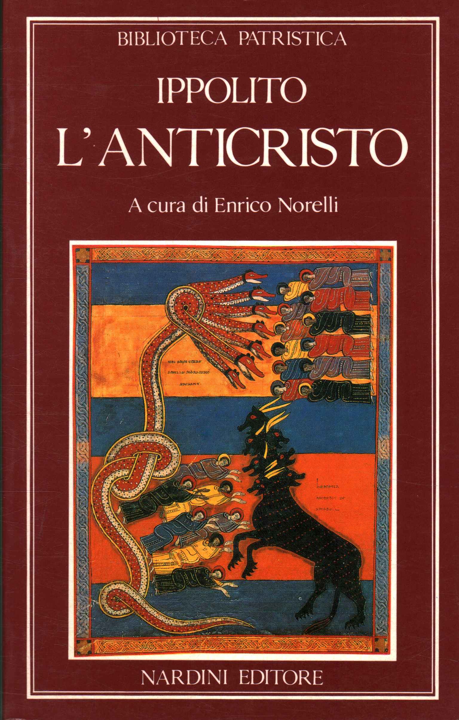 The Antichrist. De Antichristo