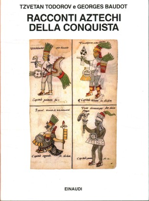 Racconti aztechi della conquista