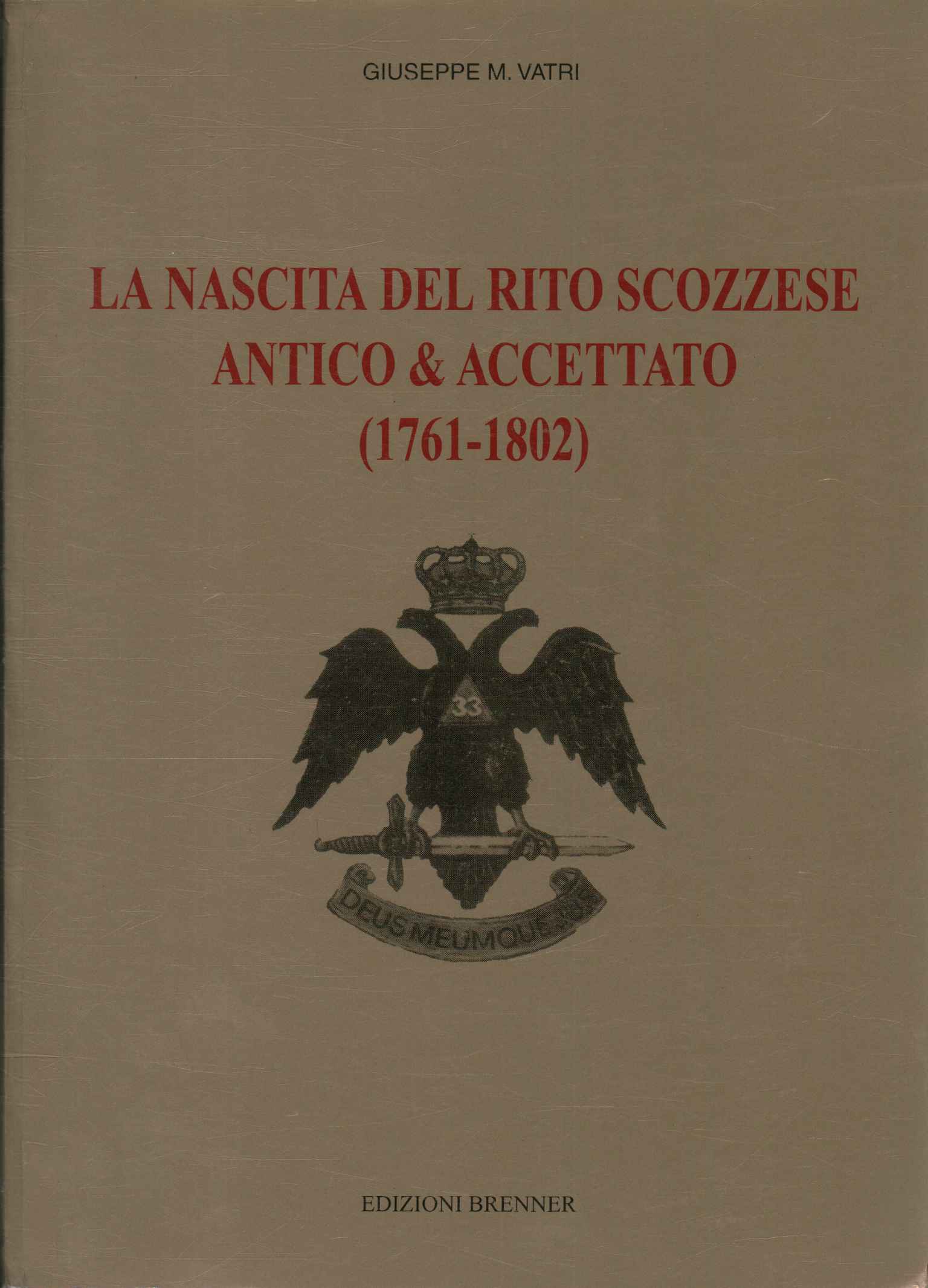 La nascita del rito scozzese antico &%