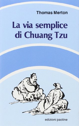 The Simple Way of Chuang Tzu