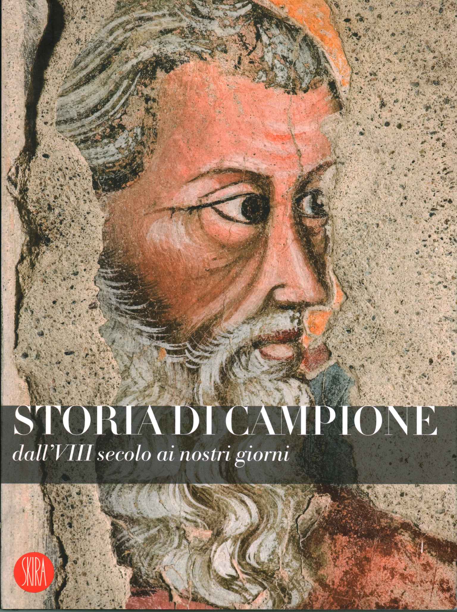 Historia de Campione del siglo VIII,Historia de Campione del siglo VIII