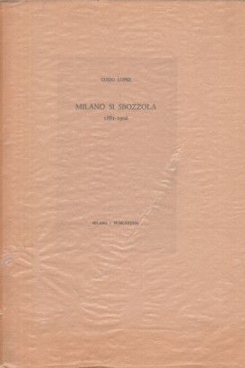 Milano si sbozzola (1881-1906)