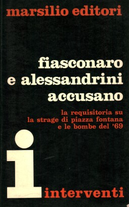 Fiasconaro e alessandrini accusano